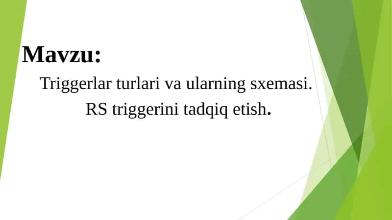 Triggerlar turlari va ularning sxemasi 1