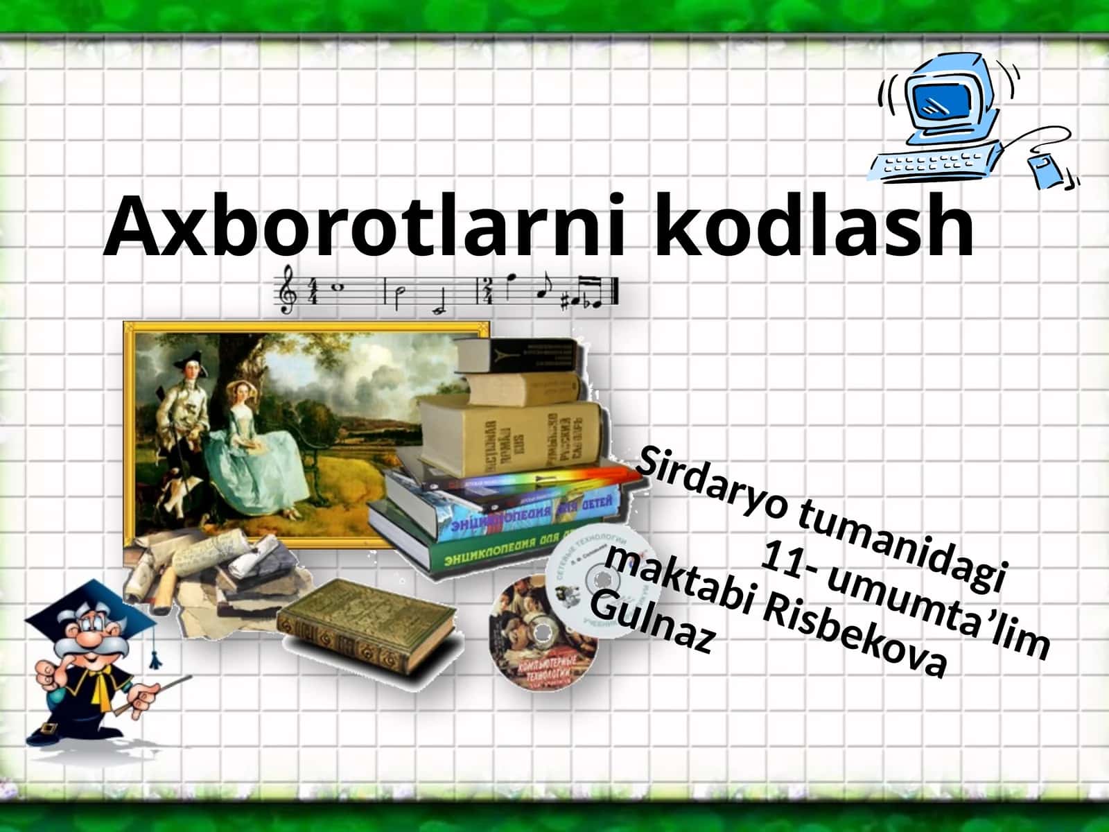 Axborotlarni kodlash 1