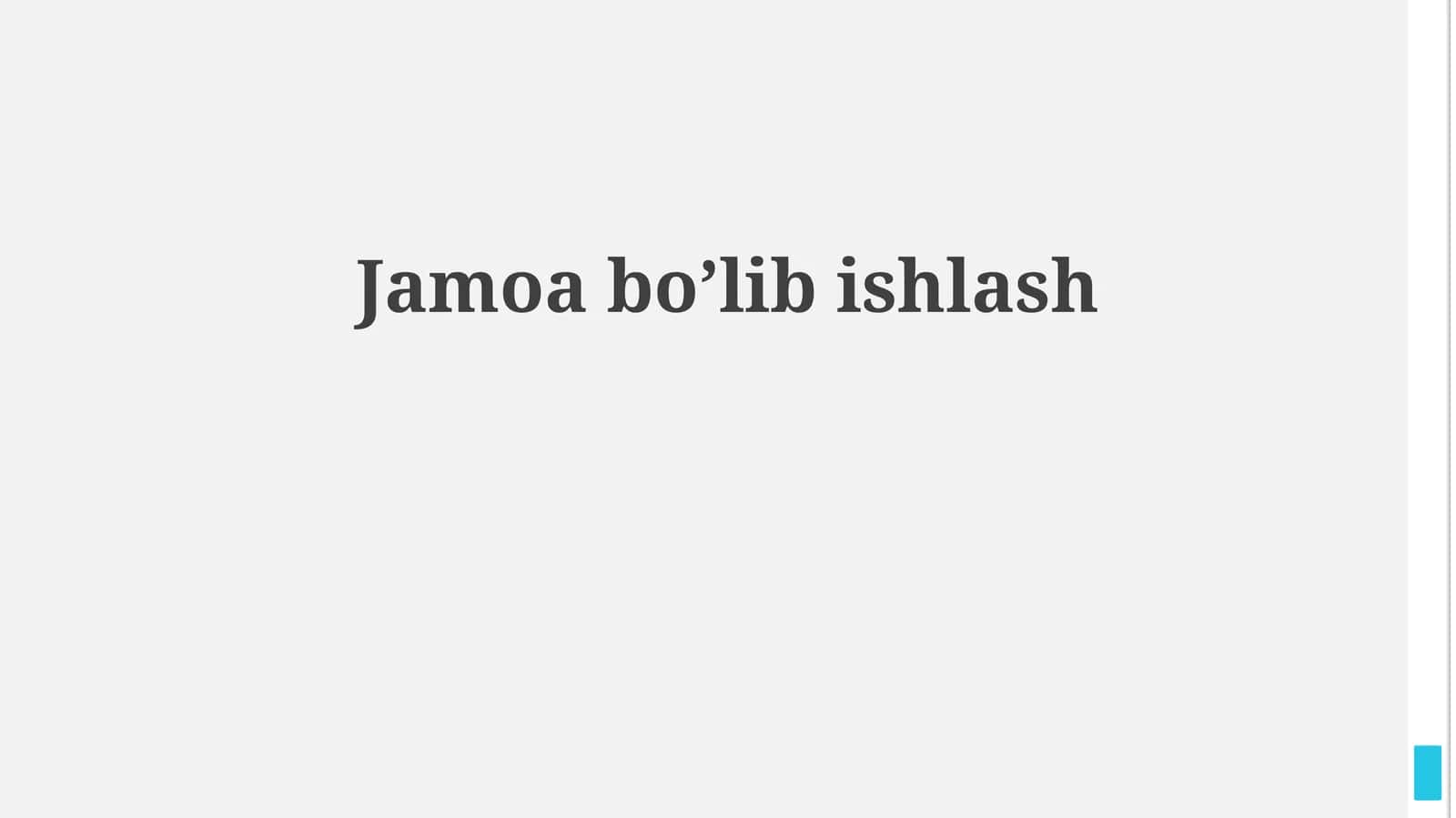 Jamoa bo’lib ishlash 1
