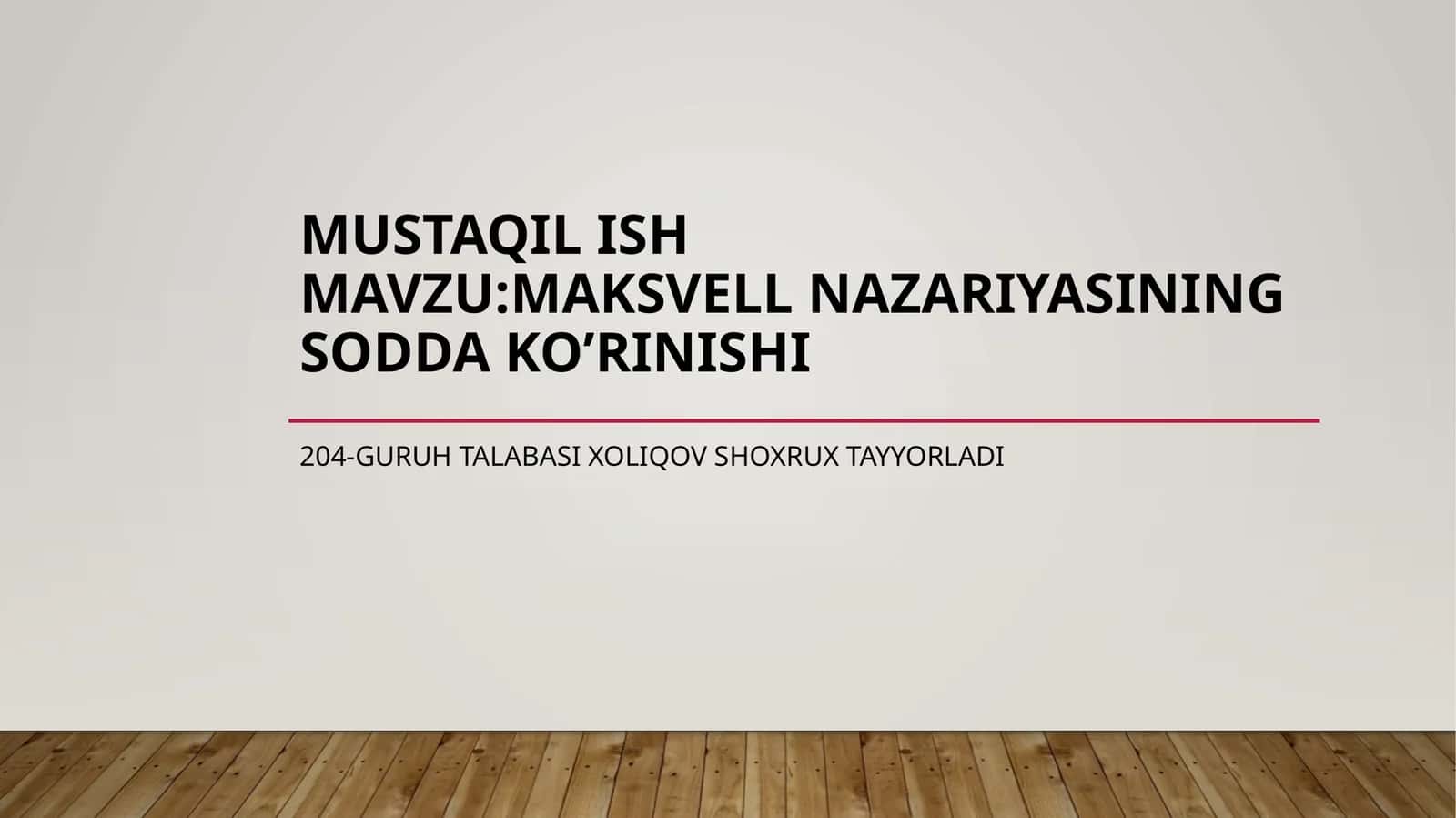 Maksvell nazariyasining sodda ko’rinishi 1