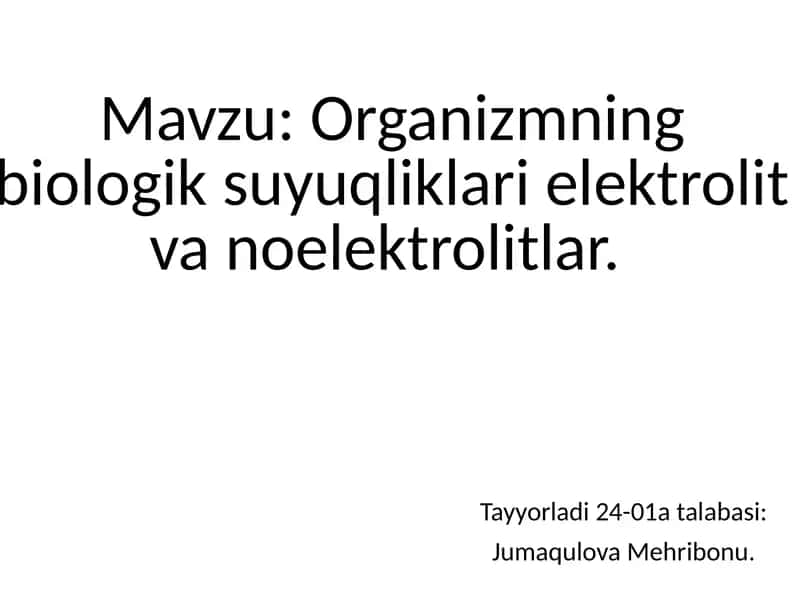 Elektrolitlar va Noelektrolitlar 1