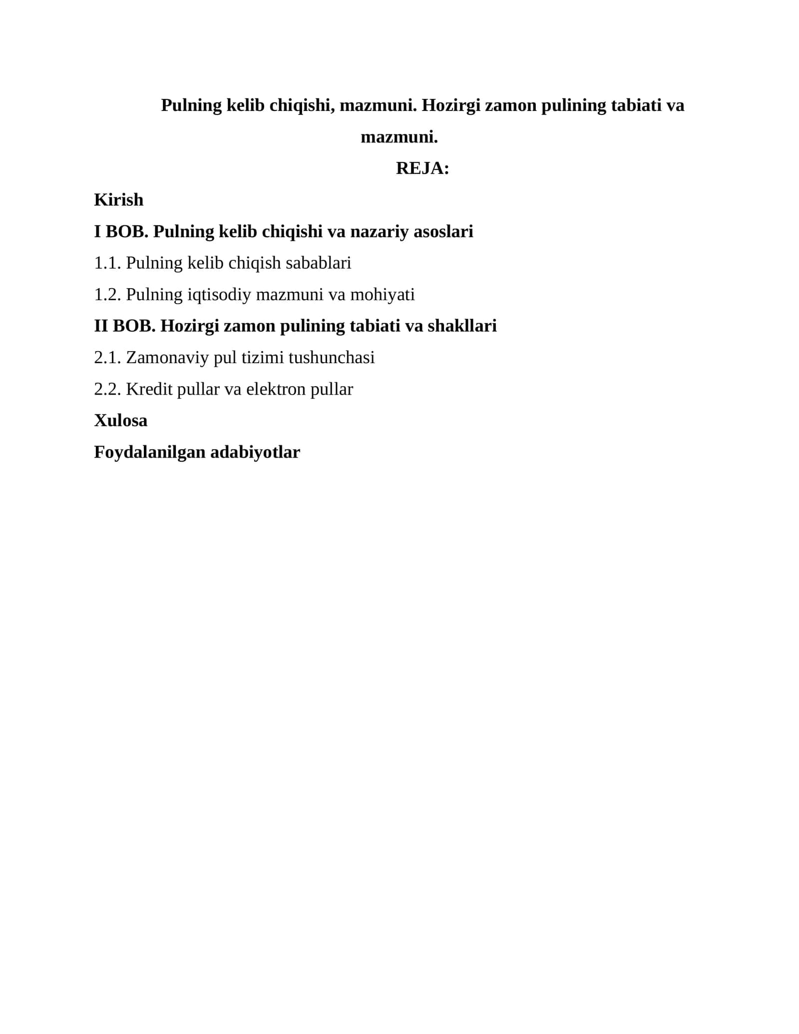 Pulning kelib chiqishi,mazmuni. Hozirgi zamon pulining tabiati va mazmuni kurs ishi 1