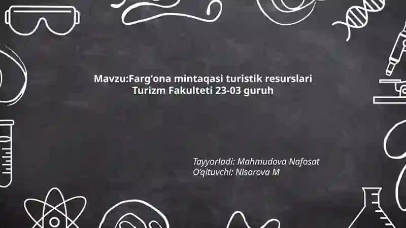 Fargʻona mintaqasi turistik resurslari