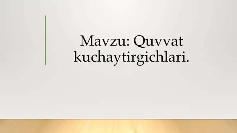 Quvvat kuchaytirgichlari. 1