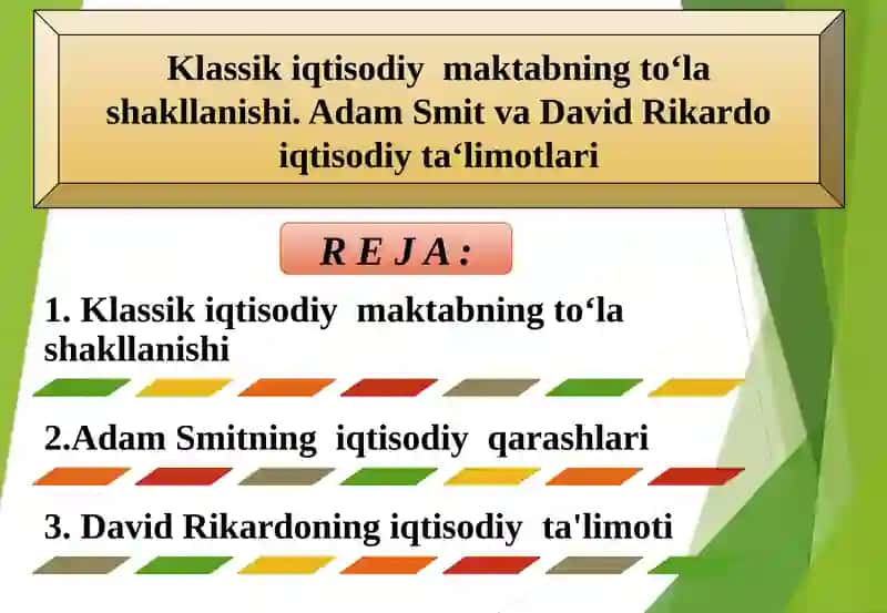 Klassik iqtisodiy maktabning to‘la shakllanishi