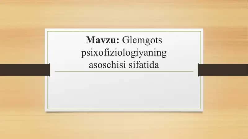 Psixofiziologiya, Glemgots psixofiziologiyaning asoschisi sifatida 1