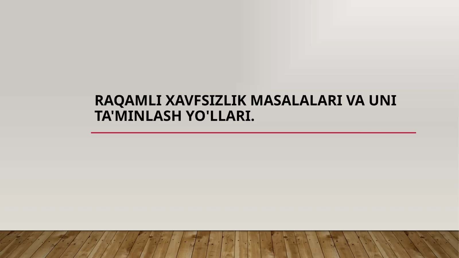 Raqamli xavfsizlik masalalari va uni ta'minlash yo'llari 1