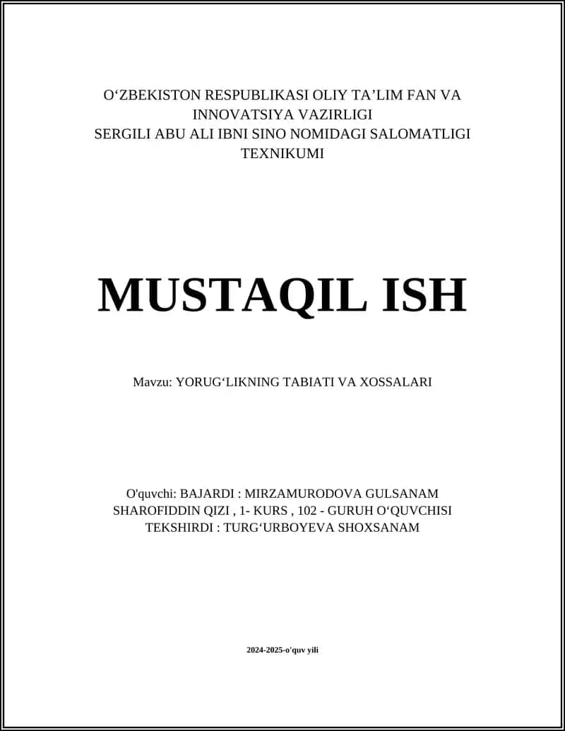 YORUGʻLIKNING TABIATI VA XOSSALARI 1