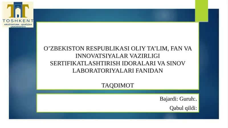 Sertifikatlashtirish idoralari va sinov laboratoriyalari 1