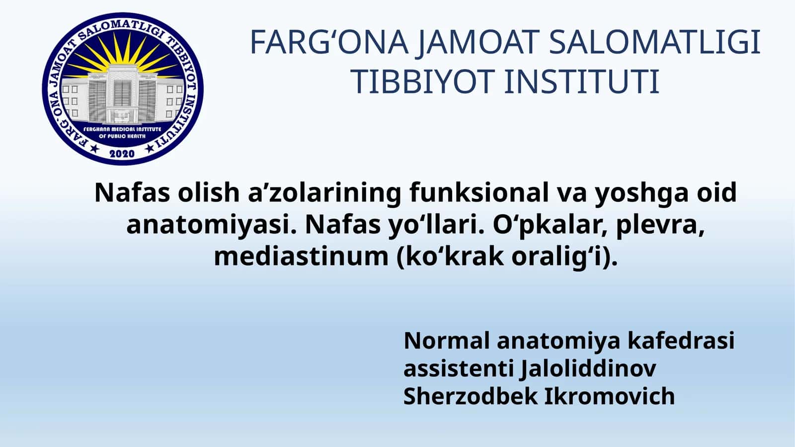 Nafasolisha’zolarining funksional va yoshga oid anatomiyasi 1