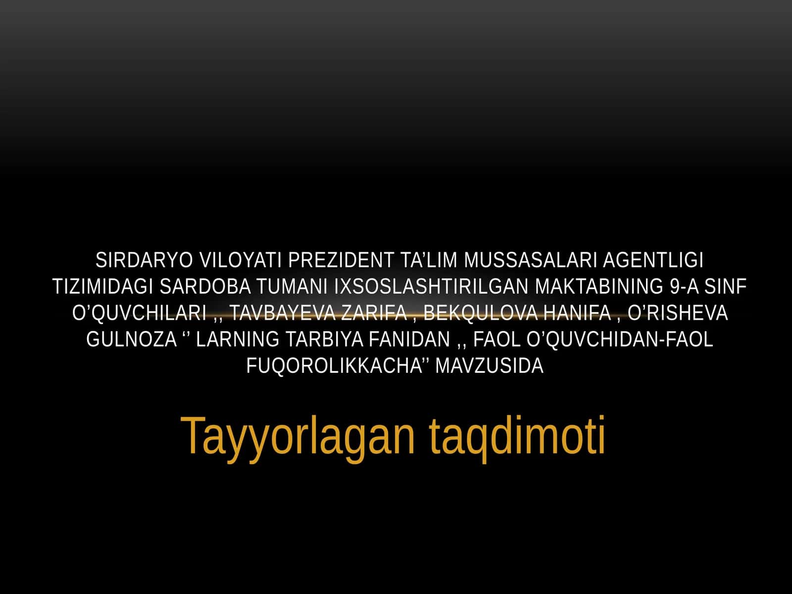 Tayyorlagan taqdimoti 1