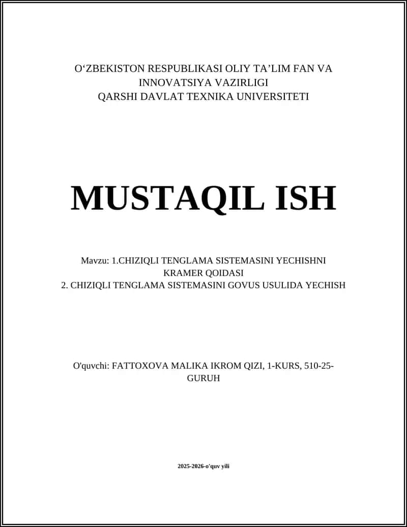 CHIZIQLI TENGLAMA SISTEMASINI YECHISHNI KRAMER QOIDASI 1