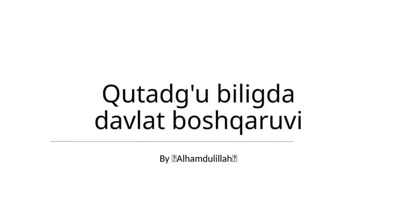 Qutadg'u biligda davlat boshqaruvi 1