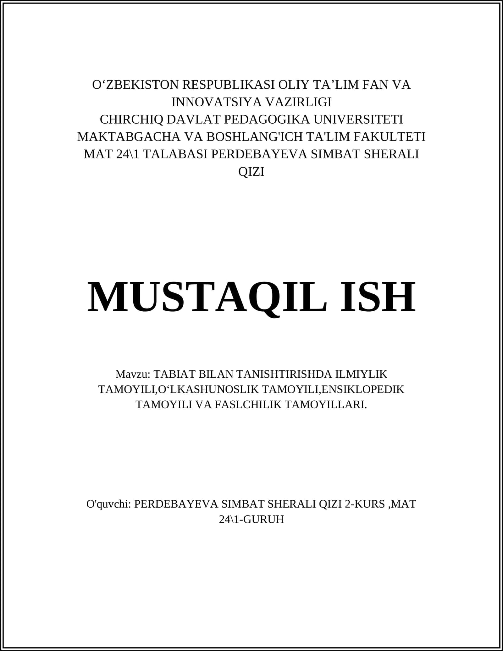 TABIAT BILAN TANISHTIRISHDA ILMIYLIK TAMOYILI 1