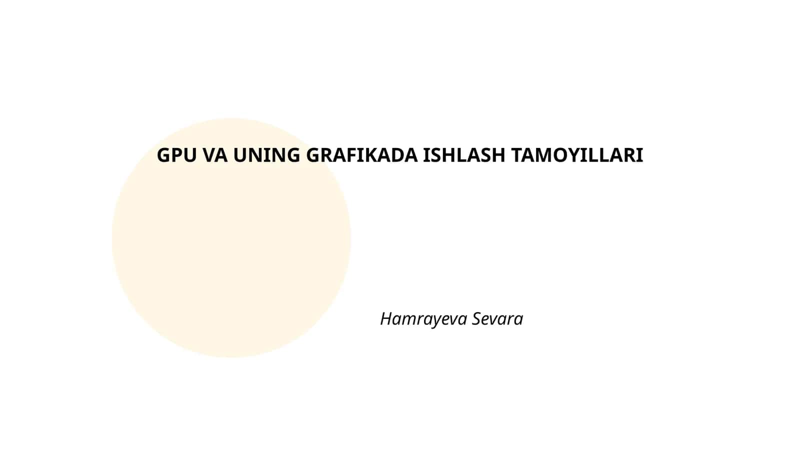 GPU VA UNING GRAFIKADA ISHLASH TAMOYILLARI 1