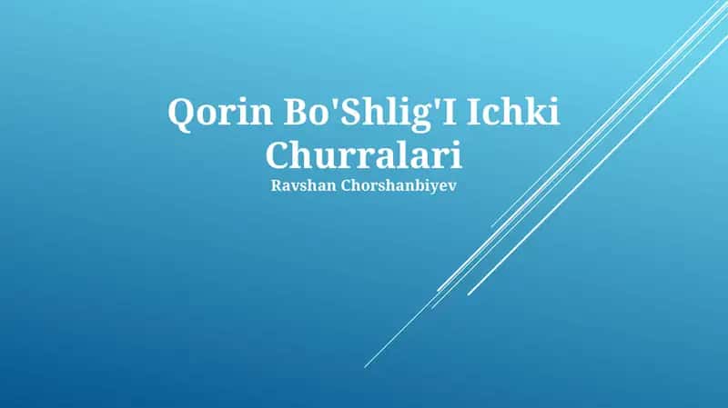 Qorin Bo'Shlig'I Ichki Churralari 1