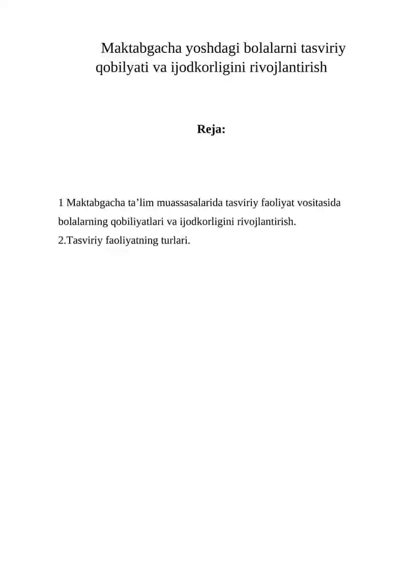 Maktabgacha yoshdagi bolalarni tasviriy qobilyati va ijodkorligini rivojlantirish
