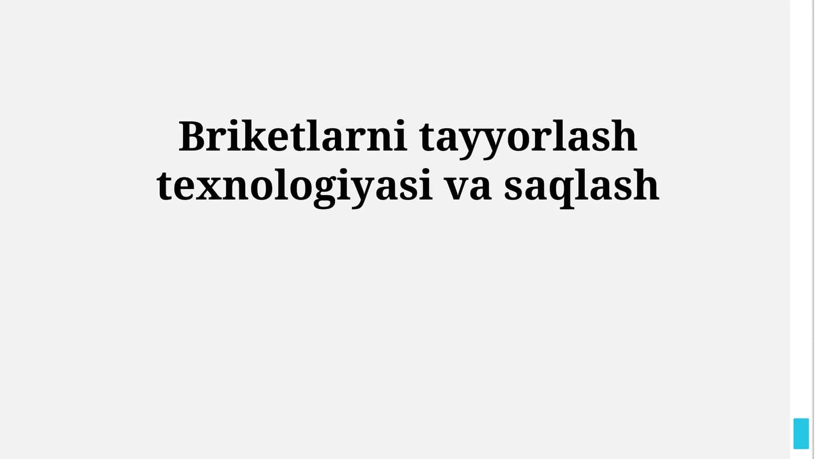 Briketlarni tayyorlash texnologiyasi va saqlash 1