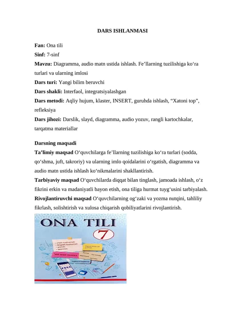 Diagramma, audio matn ustida ishlash. Fe’llarning tuzilishiga ko‘ra turlari va ularning imlosi 7 sinf ona tili DARS ISHLANMASI
