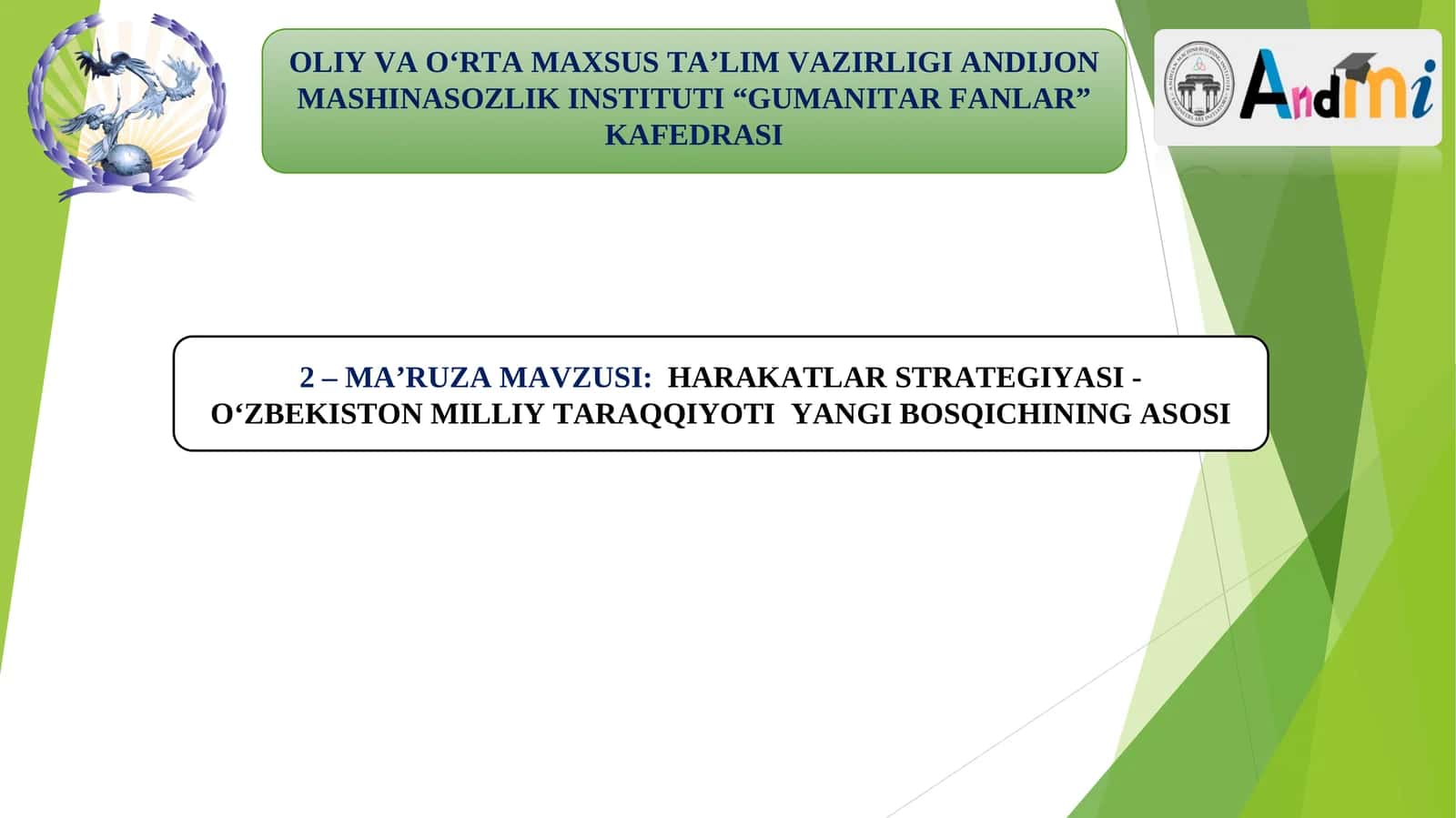 HARAKATLAR STRATEGIYASI -O‘ZBEKISTON MILLIY TARAQQIYOTI YANGI BOSQICHINING ASOSI 1