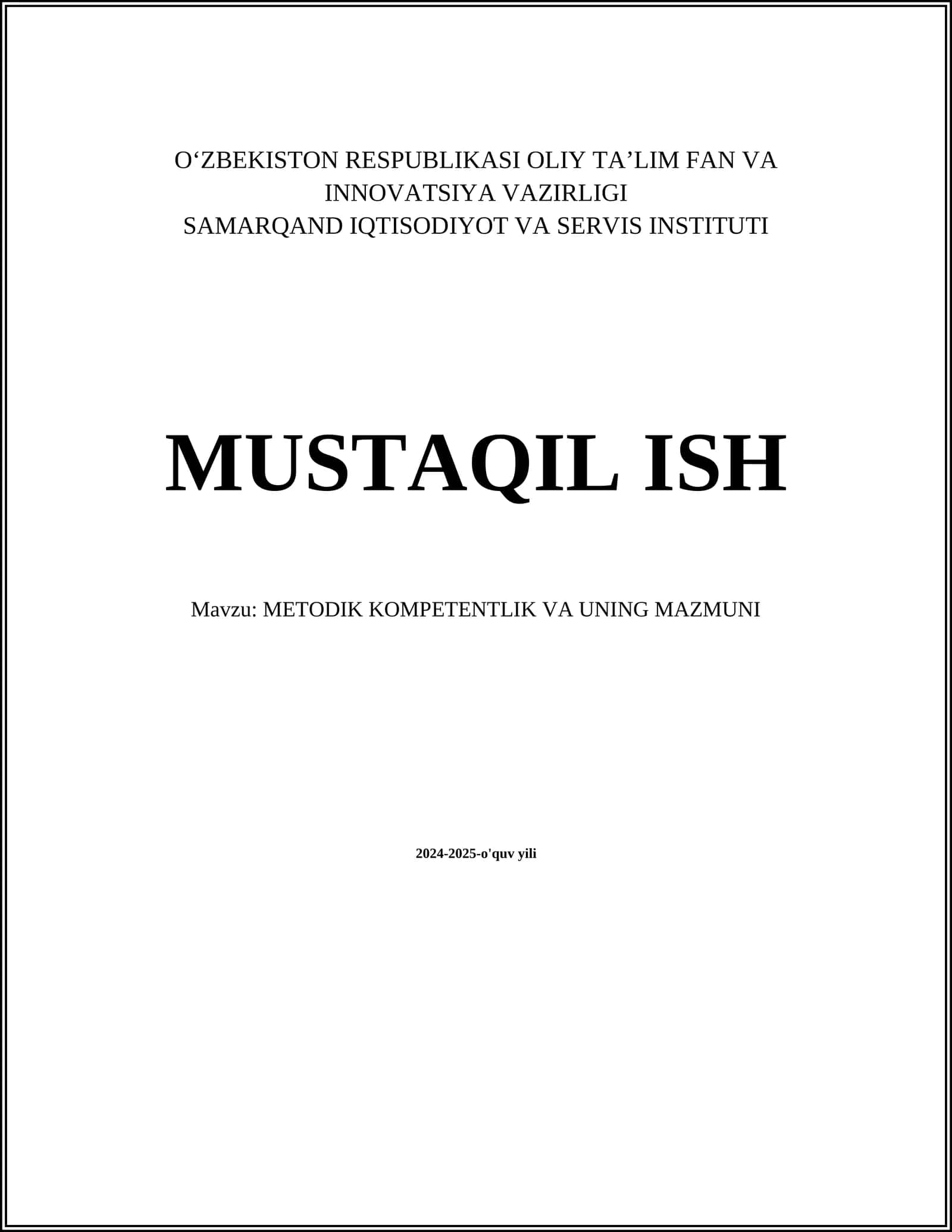 METODIK KOMPETENTLIK VA UNING MAZMUNI 1