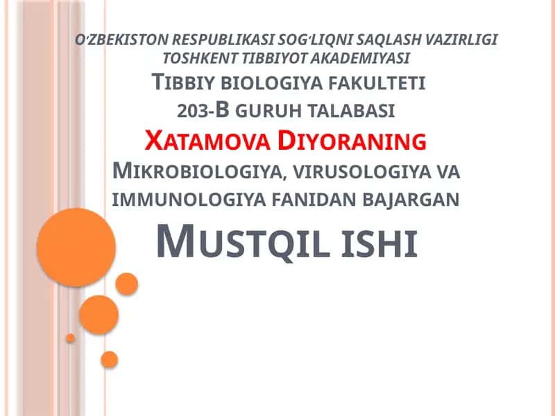 Mustqilishi Infeksiyaning Tarqalish Sababalari 1
