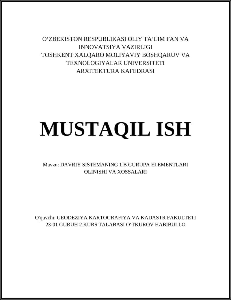 DAVRIY SISTEMANING 1 B GURUPA ELEMENTLARI OLINISHI VA XOSSALARI 1