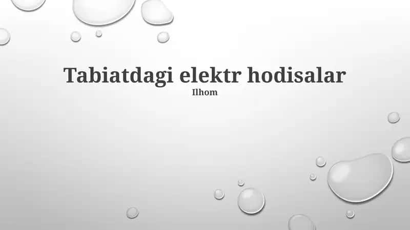 Tabiatdagi elektr hodisalar 1