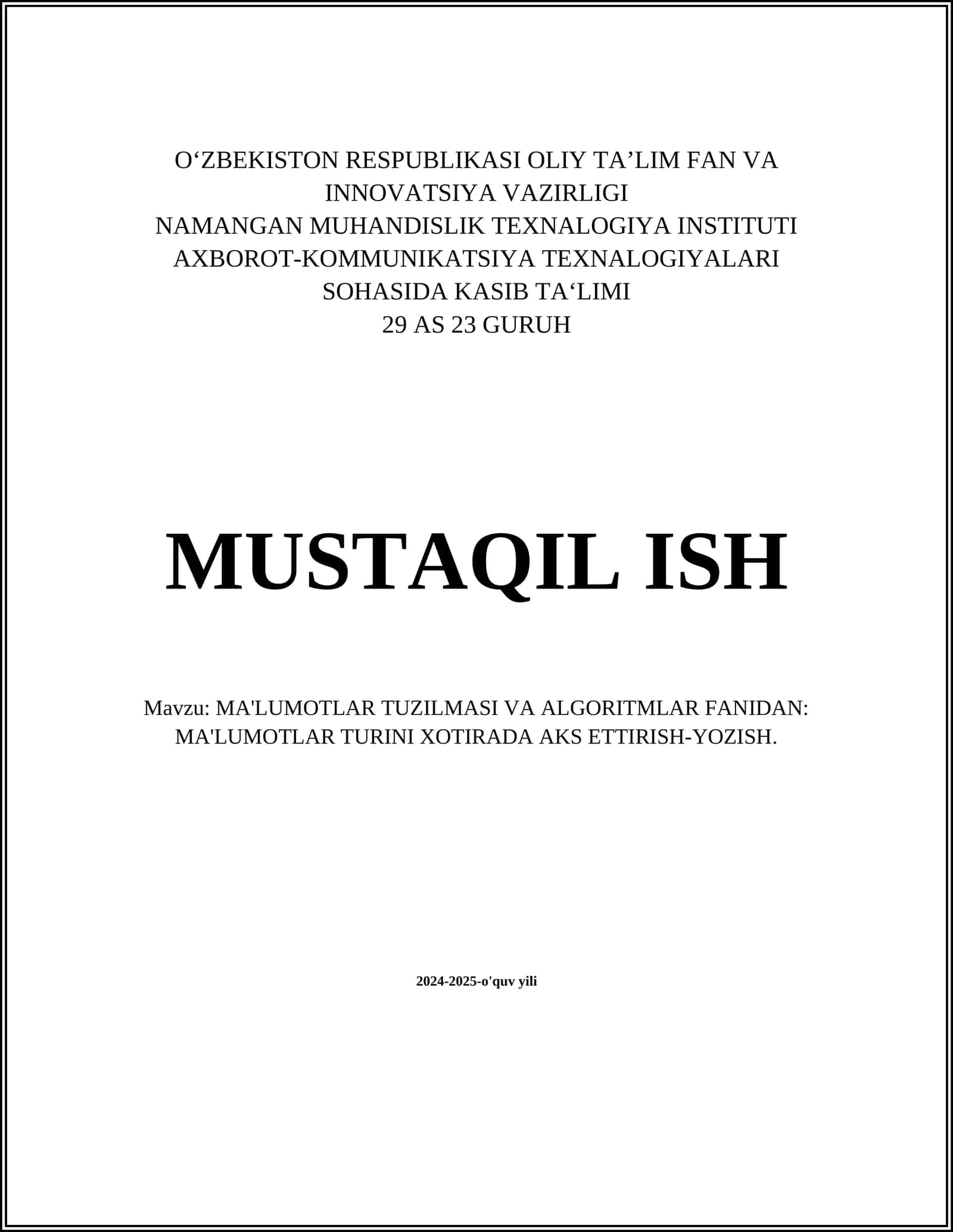 MA'LUMOTLAR TUZILMASI VA ALGORITMLAR FANIDAN 1