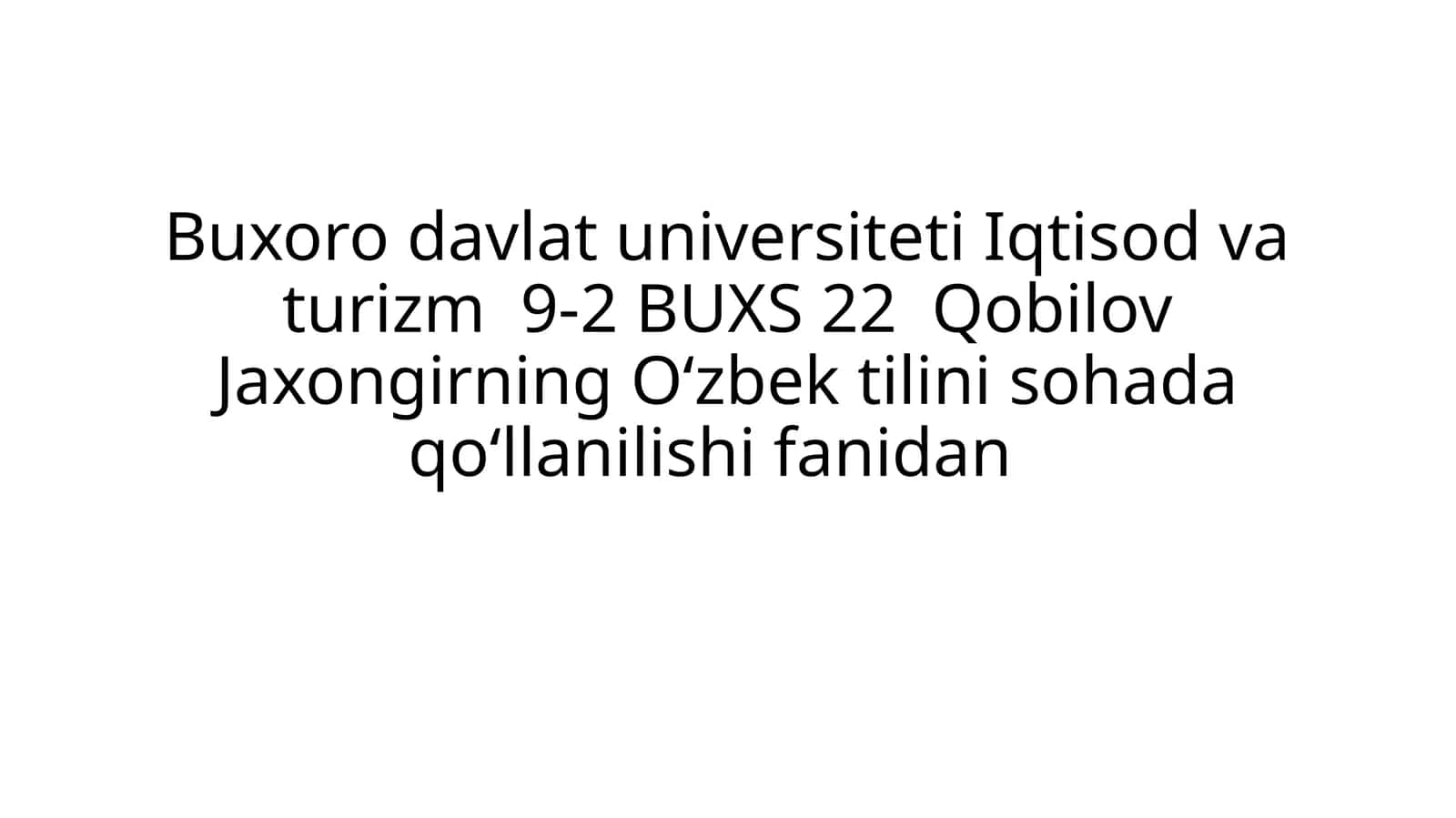 Oʻzbek tilini sohada qoʻllanilishi 1