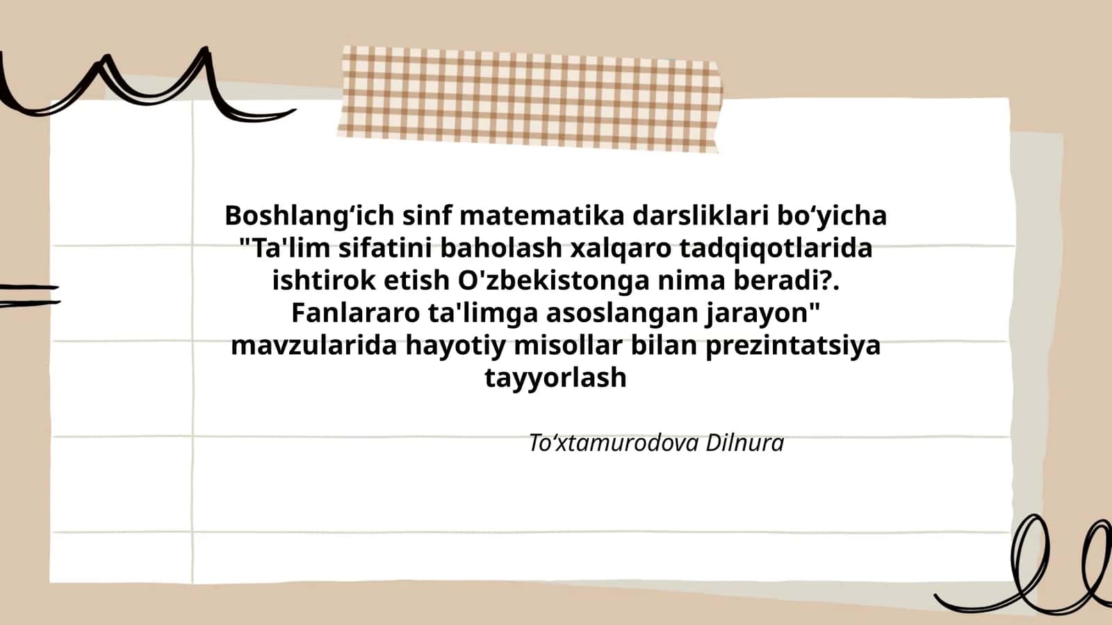 Ta'lim sifatini baholash xalqaro tadqiqotlarida ishtirok etish O'zbekistonga nima beradi? 1