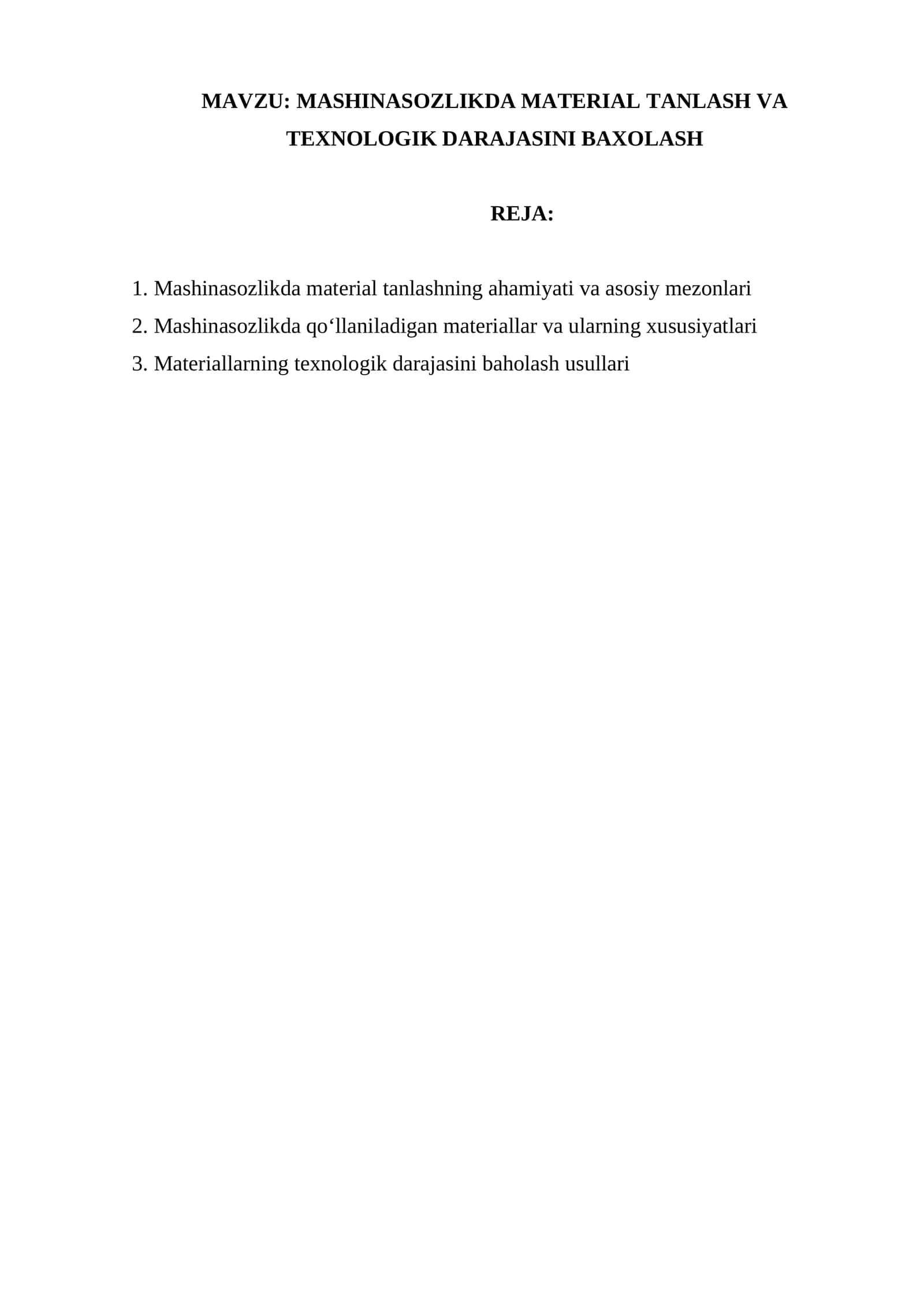 MASHINASOZLIKDA MATERIAL TANLASH VA TEXNOLOGIK DARAJASINI BAXOLASH 1