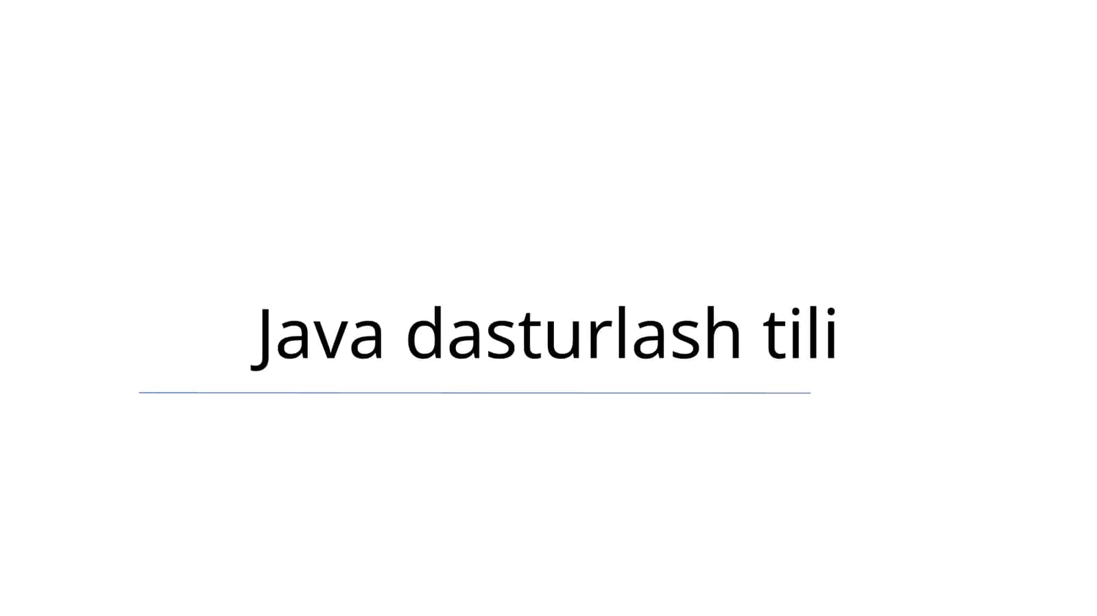Java dasturlash tili 1