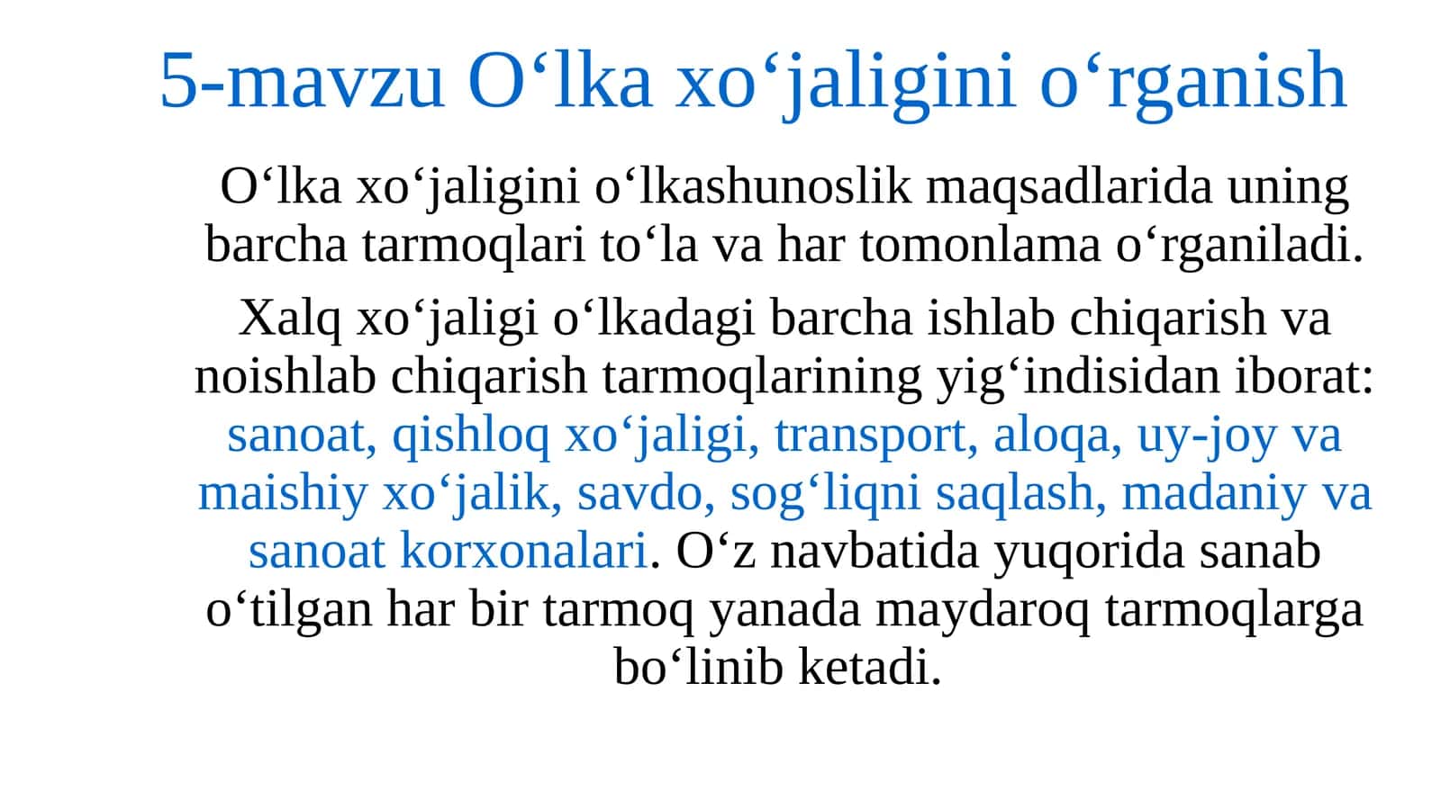 5-mavzu O‘lka xo‘jaliginio‘rganish 1