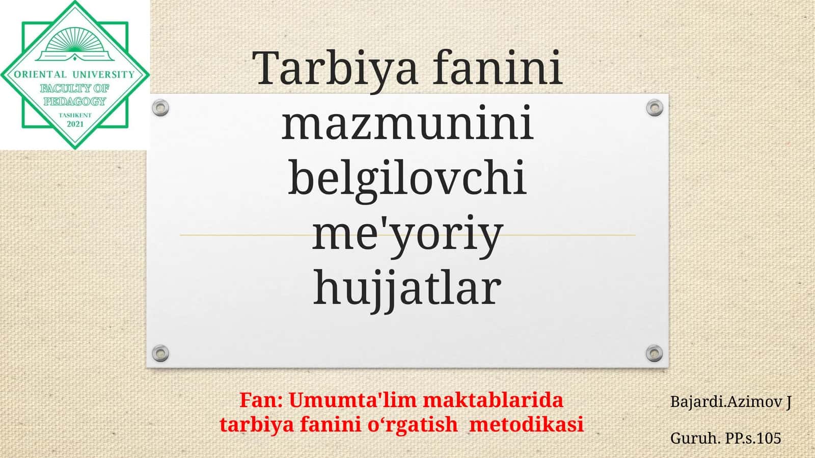 Tarbiya nazariyasining umumiy xususiyatlari 1