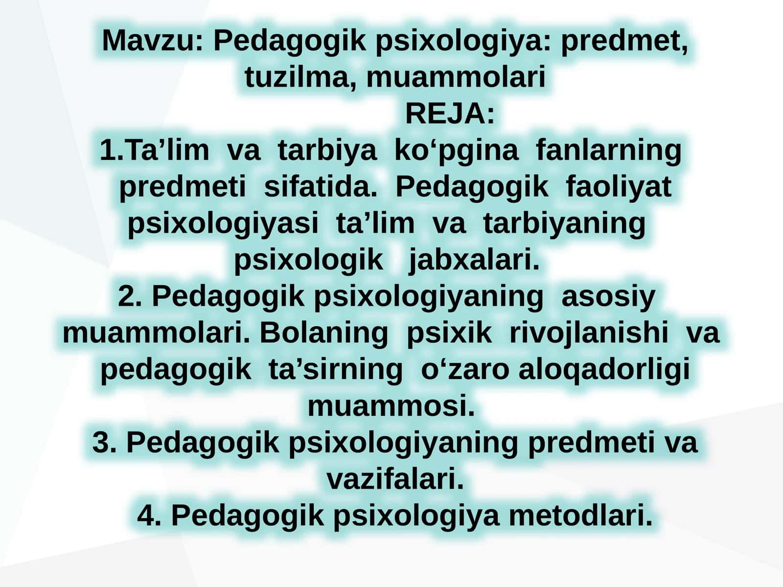 Pedagogik psixologiya: predmet, tuzilma, muammolari 1