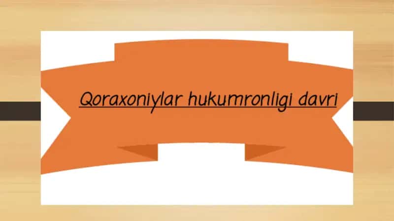 Qoraxoniylar Hukumronligi Davri 1