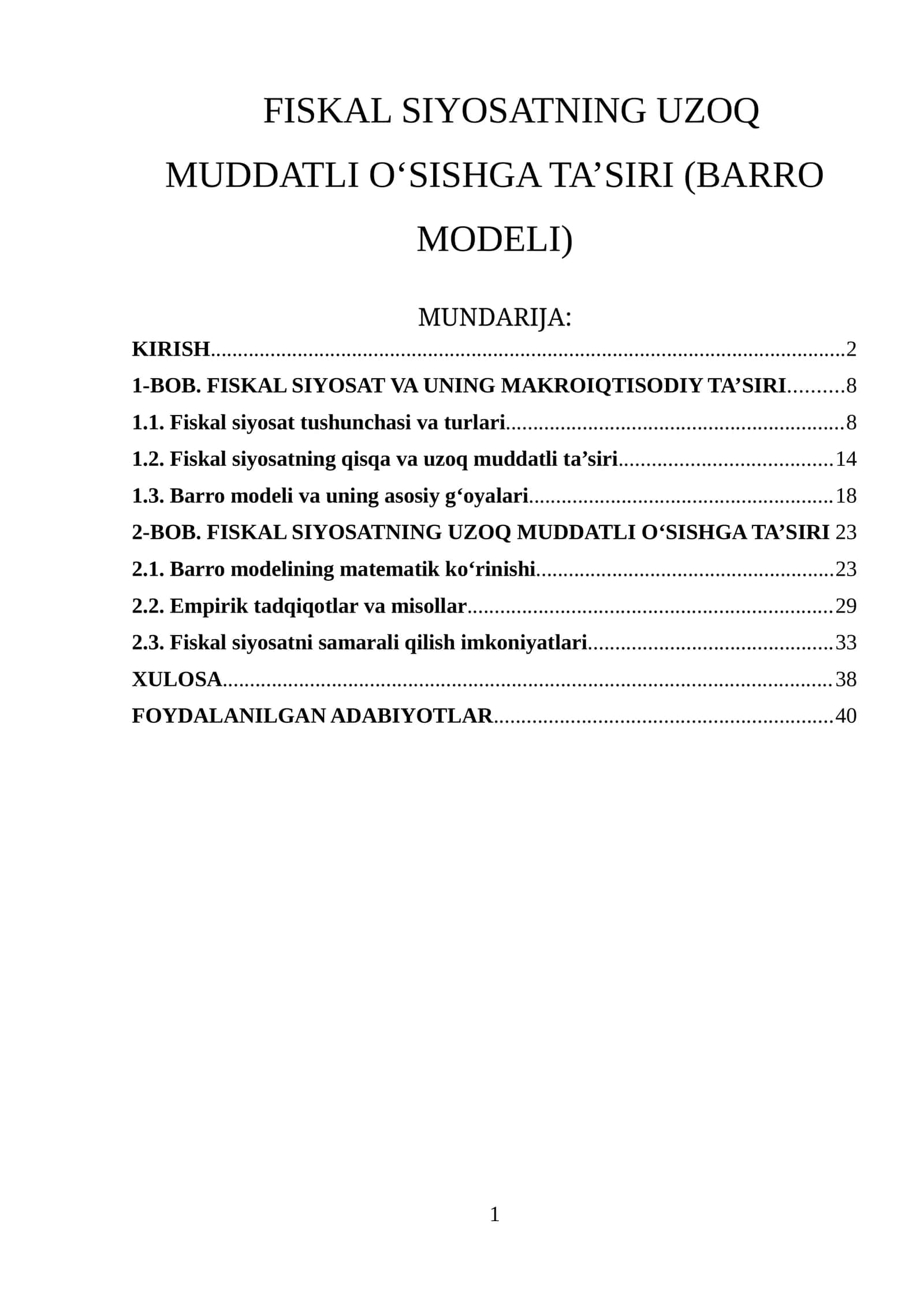 FISKAL SIYOSATNING UZOQ MUDDATLI O‘SISHGA TA’SIRI (BARRO MODELI) 1