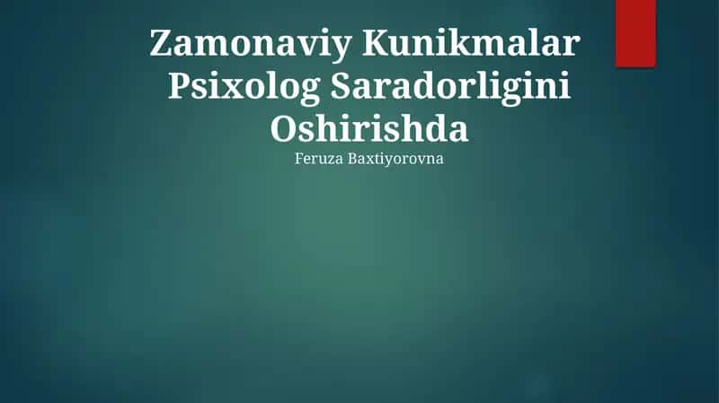 Zamonaviy Kunikmalar Psixolog Saradorligini Oshirishda 1