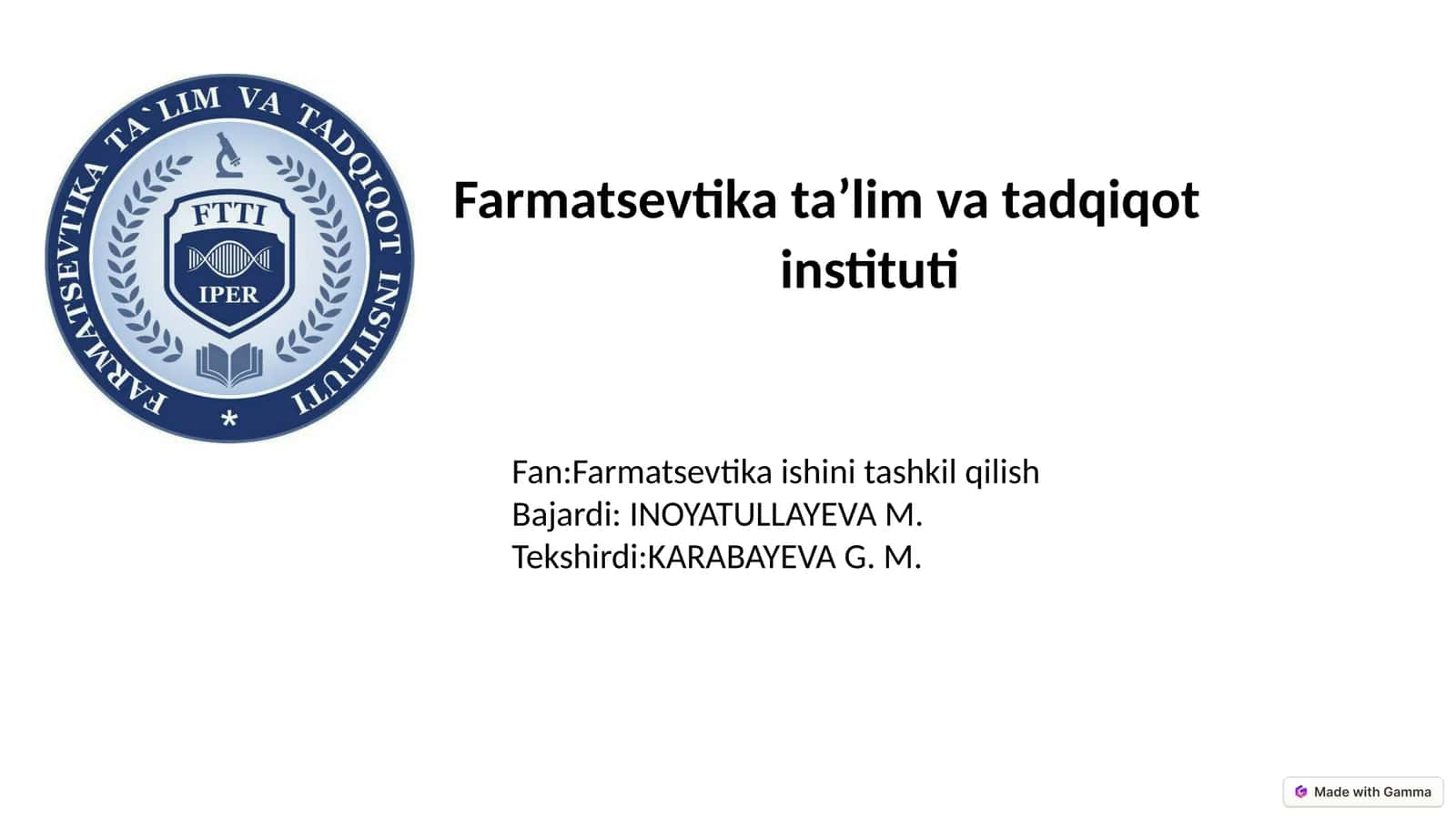 Farmatsevtika ta’lim va tadqiqot instituti 1