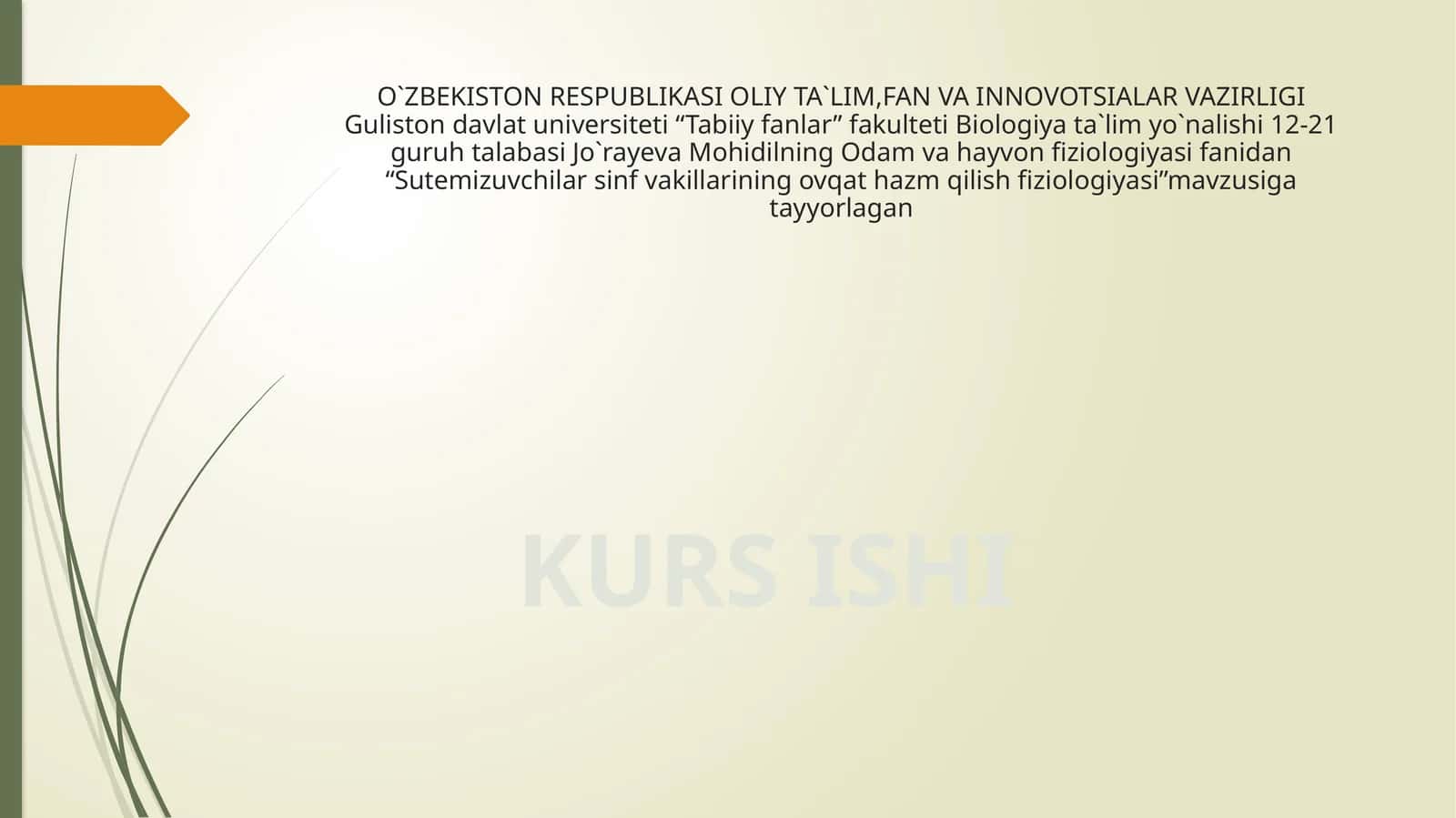 Sutemizuvchilar sinf vakillarining ovqat hazmqilish fiziologiyasi 1