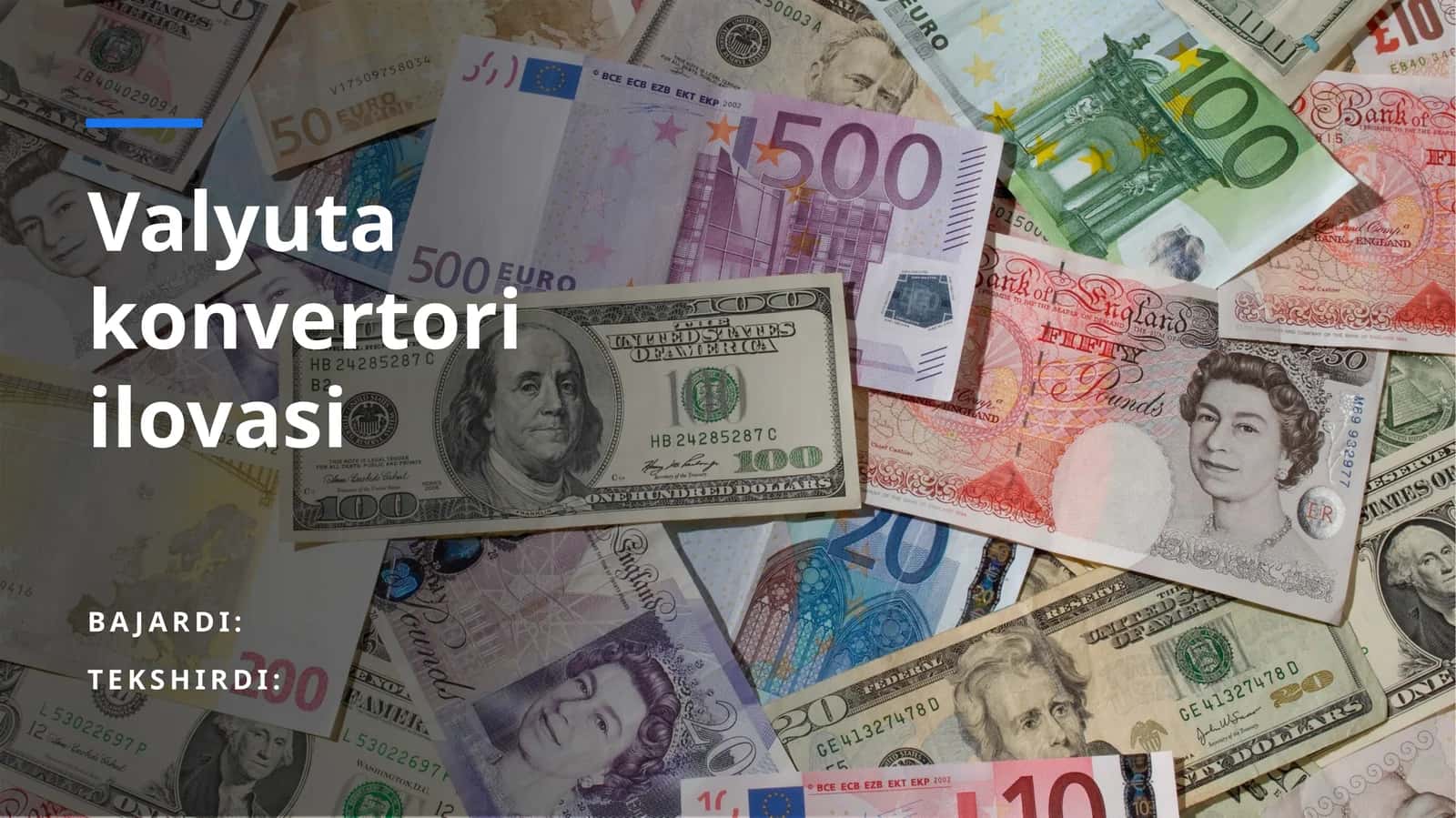 Valyuta konvertori ilovasi yaratish. Prezentatsiya 1
