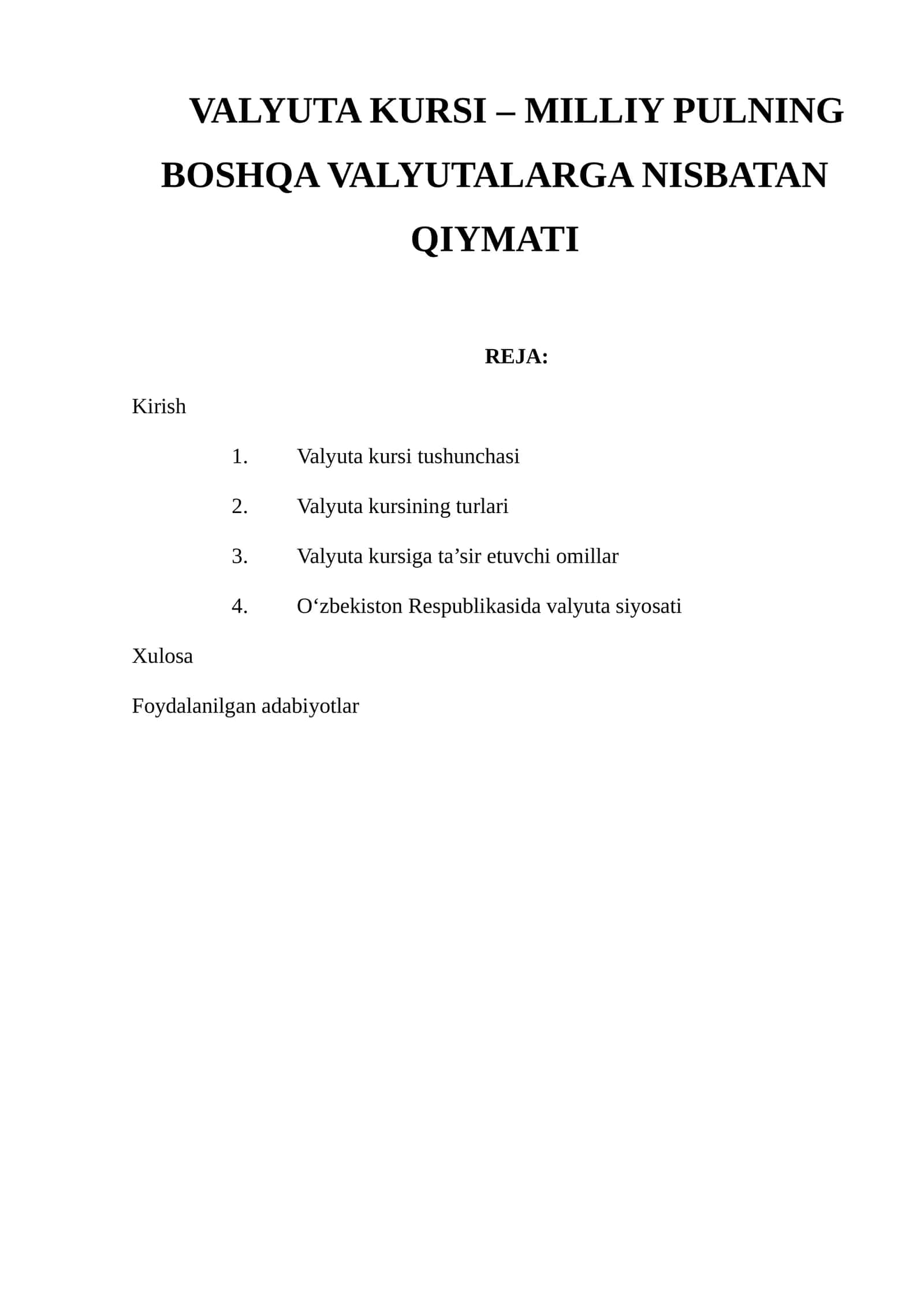 Valyuta Kurslari - Milliy Pulning Boshqa Valyutalarga Nisbatan Qiymati 1