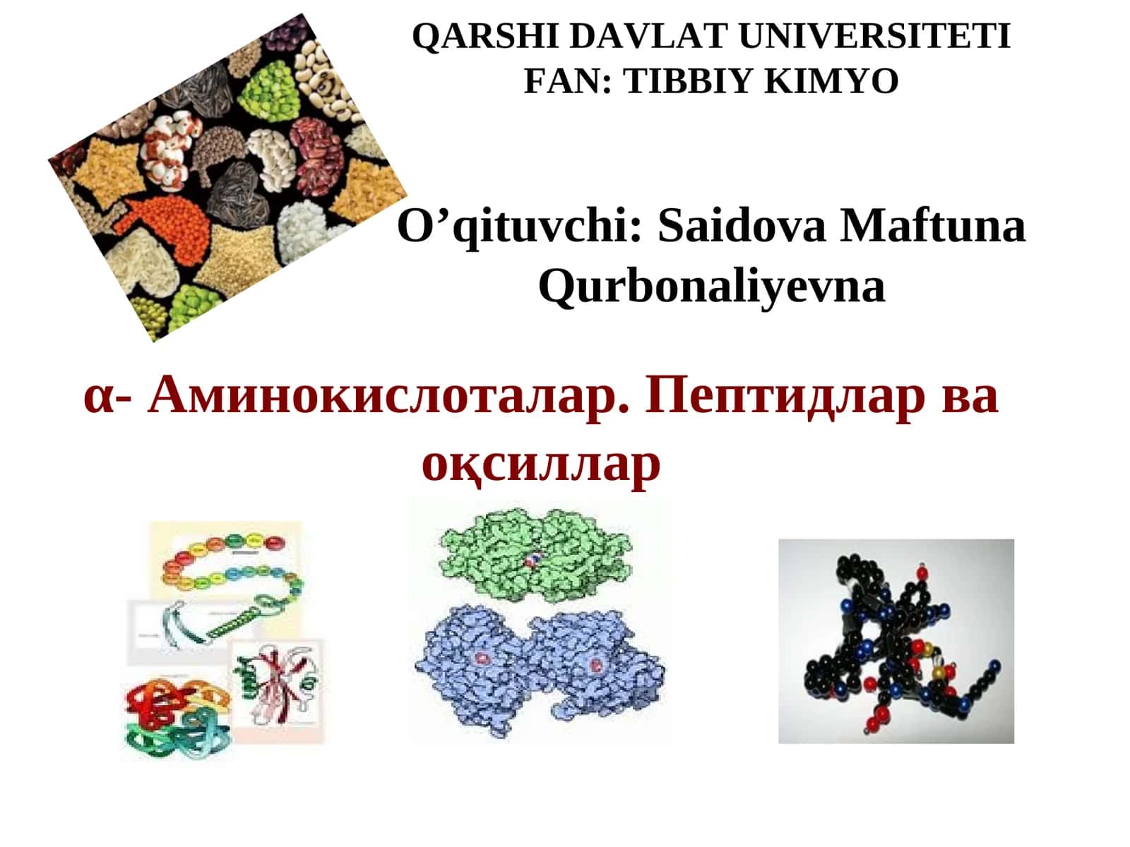 α-Аминокислоталар. Пептидлар ва оқсиллар 1