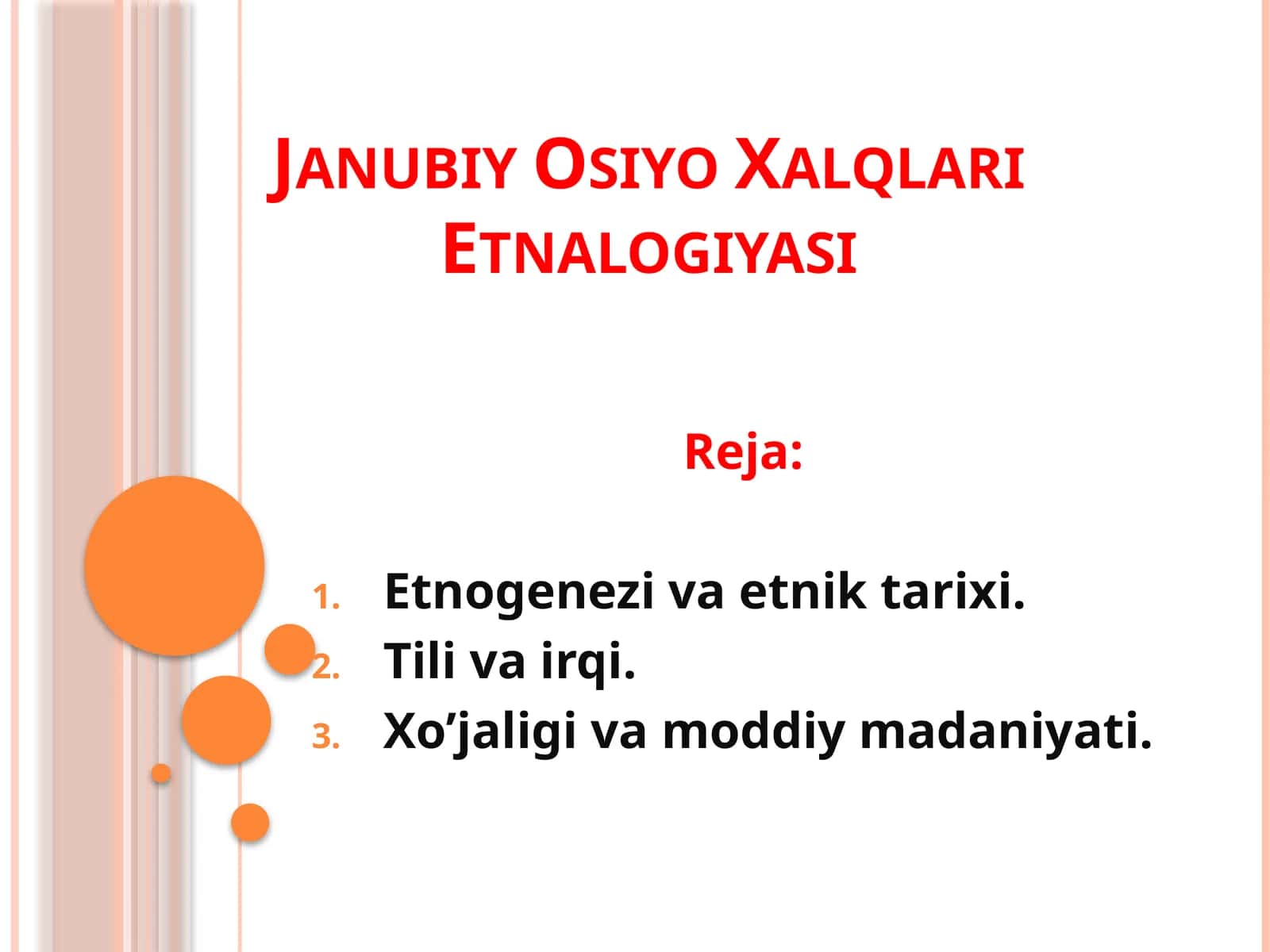 Janubiy Osiyo Xalqlari Etnalogiyasi 1