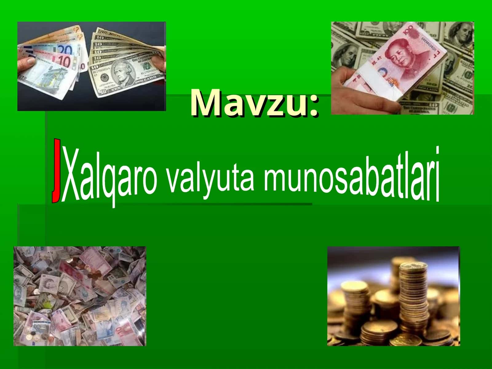 Valyuta munosabatlari 1