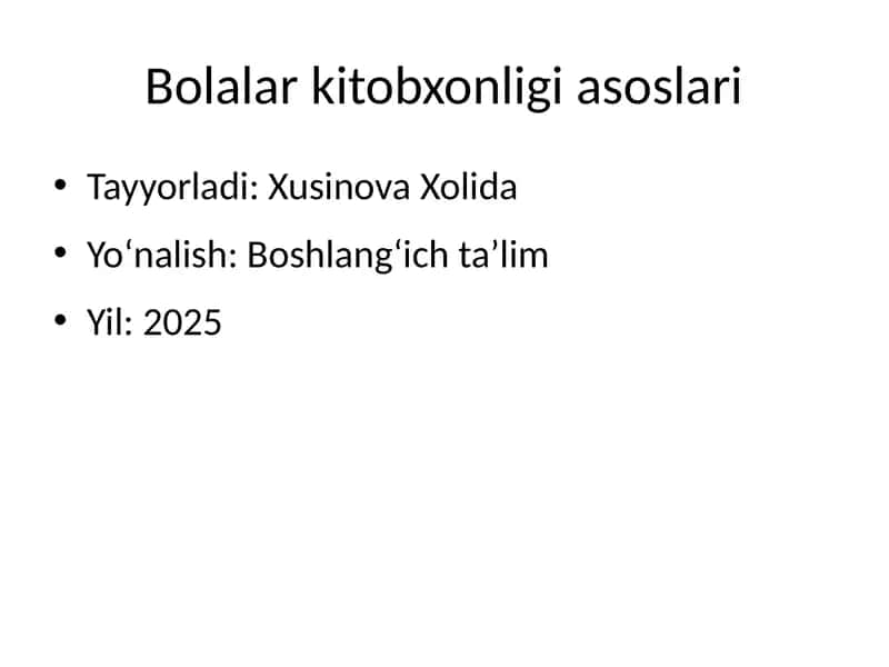 Bolalar kitobxonligi asoslari 1