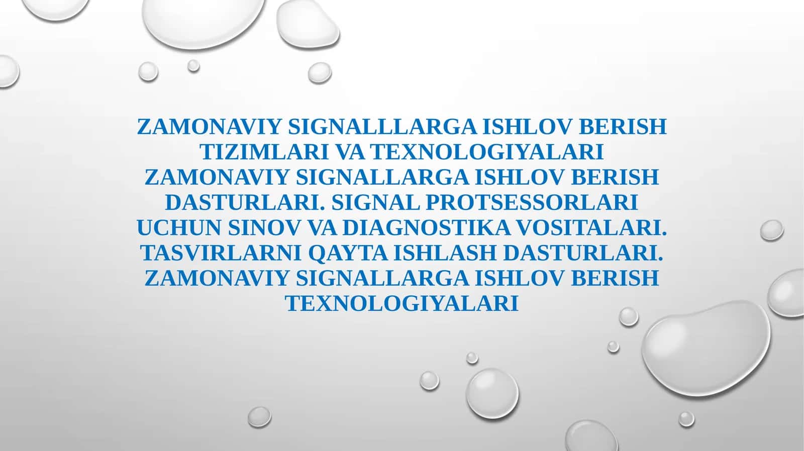 Zamonaviy signalllarga ishlov berish tizimlari va texnologiyalari 1