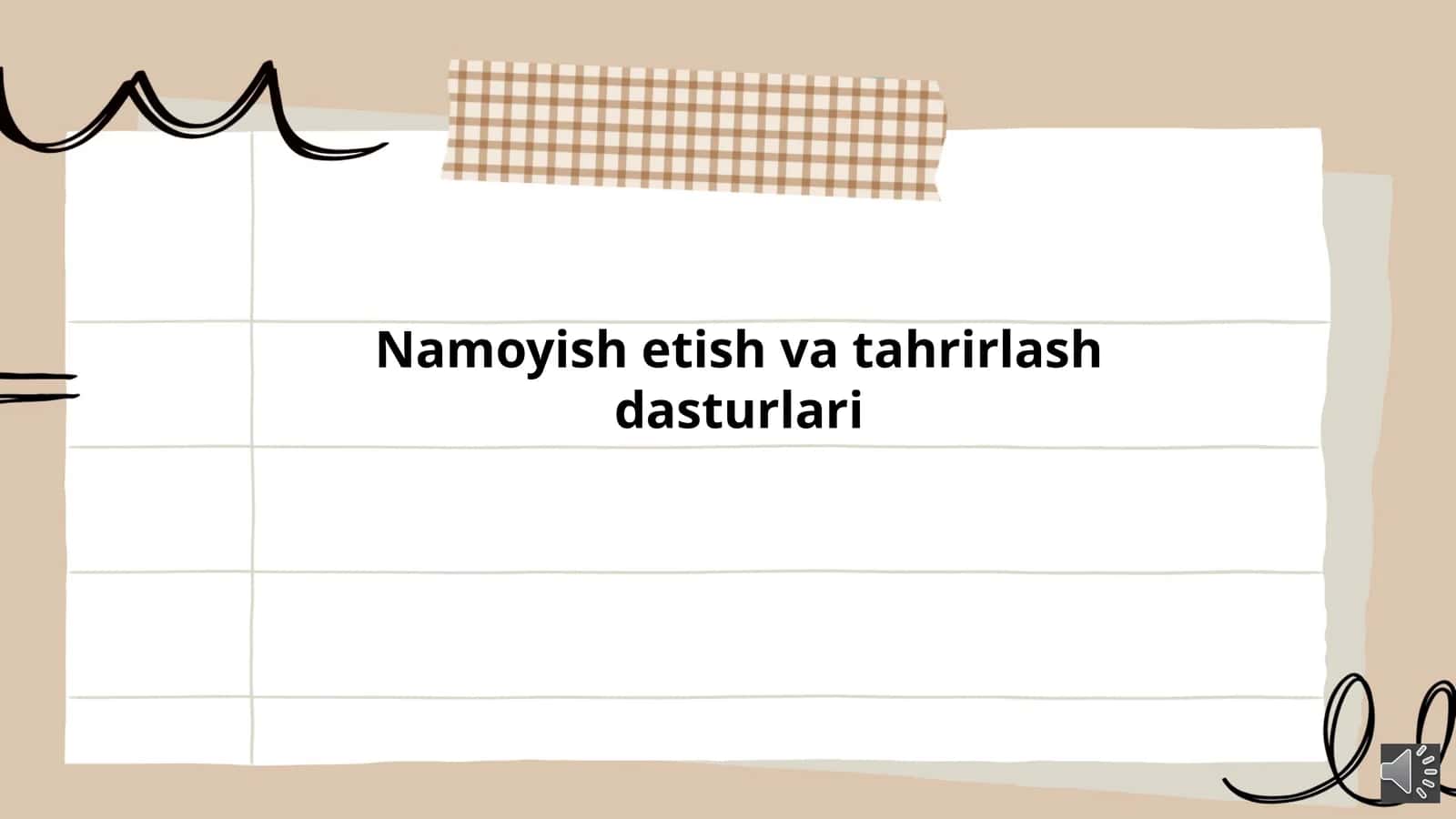 Namoyish etish va tahrirlash dasturlari 1