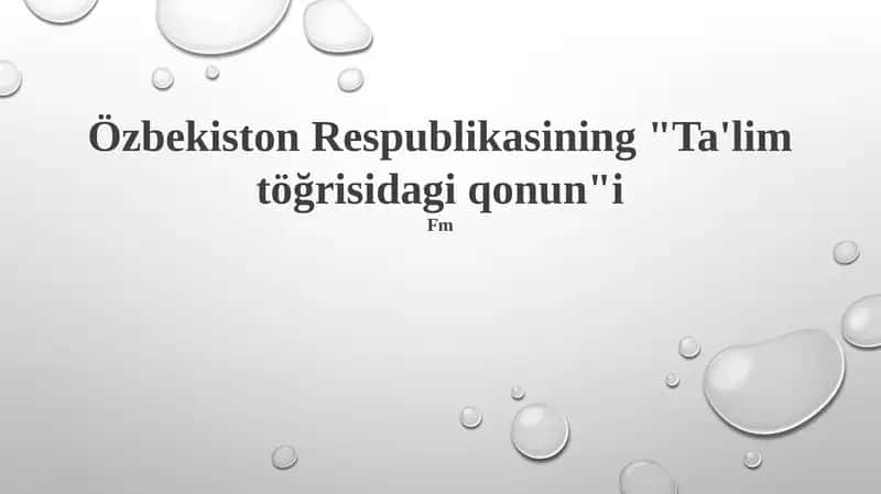 Ta'lim töğrisidagi qonun 1